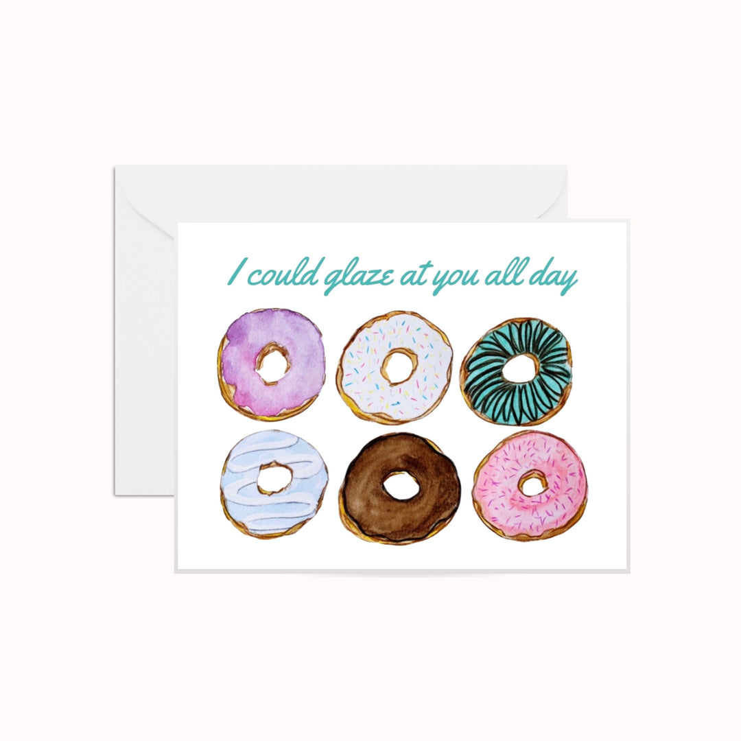 I Could Glaze at You All Day Greeting Card | Funny Valentine's Day Card, Love Card, Food Humor Card