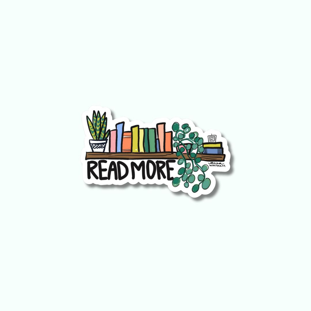 Readmore Sticker Read More Sticker – Anna Whitham Co.