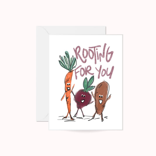 Rooting for You Greeting Card