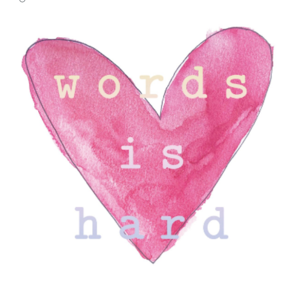 Word is Hard Greeting Card