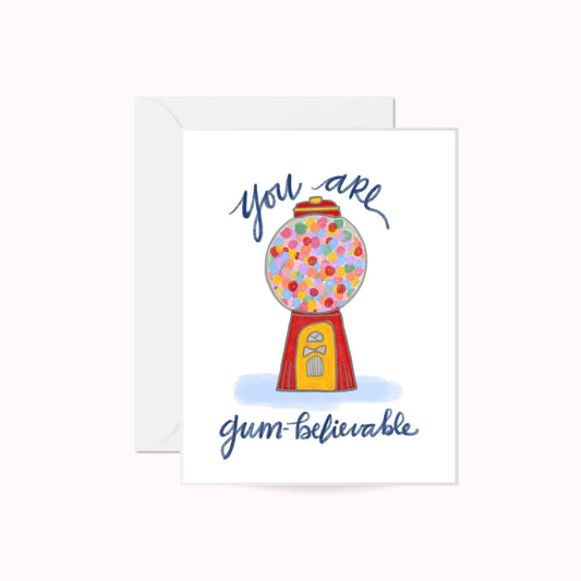 Gum-believable Greeting Card